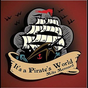 It's a Pirate's World