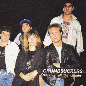 Turn Back Time: The Early Years 1983-1985 — Crumbsuckers | Last.fm