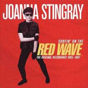 Surfin' On The Red Wave (The Original Recordings 1985–1987)