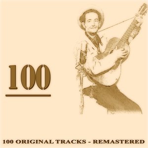 100 (100 Original Tracks Remastered)