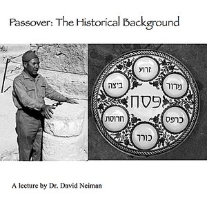 Passover: The Historical Background