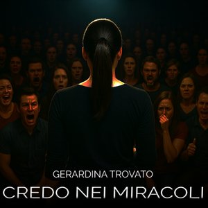 Credo nei miracoli