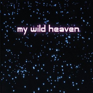 Image for 'My Wild Heaven'