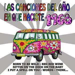 Las Canciones Del Año En Que Naciste 1968