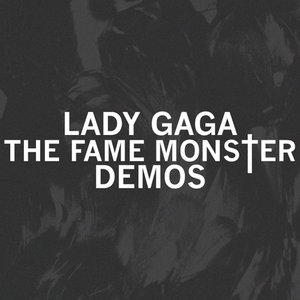 The Fame Monster (Demos)