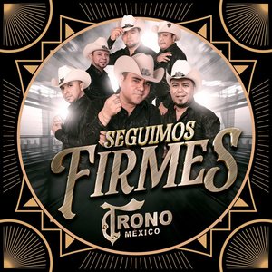 Seguimos Firmes