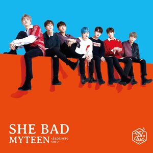 SHE BAD (Japanese ver.) - Single