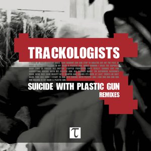 Suicide With Plastic Gun - Remixes