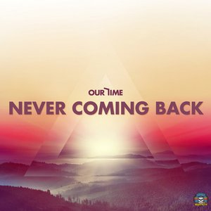 Never Coming Back - Single