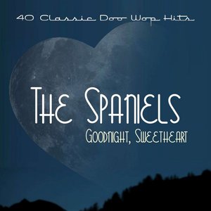 Goodnight, Sweetheart - 40 Classic Doo Wop Hits