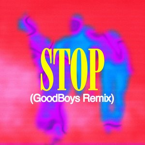 STOP (Goodboys Remix) - Single