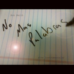 No Mas Palabras (the Instrumentals)