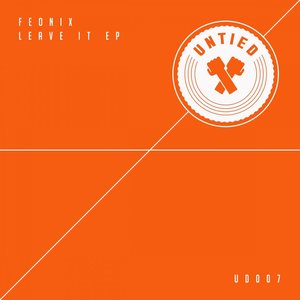 Leave It - EP