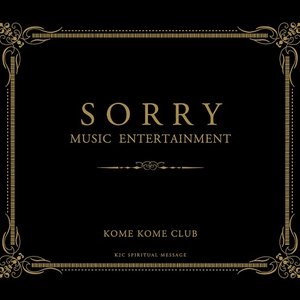 SORRY MUSIC ENTERTAINMENT