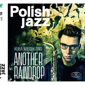 Another Raindrop (Polish Jazz)