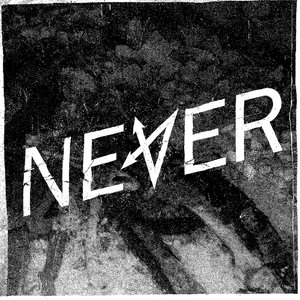 Never - Single