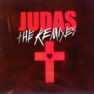 Judas The Remixes