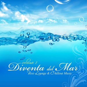 Diventa del Mar, Vol. 1 (Luxury Chillout Cafe & Relaxing Island Music)