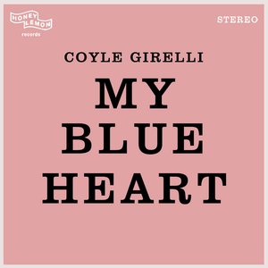My Blue Heart - Single