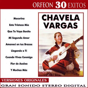Chavela Vargas: 30 Exitos