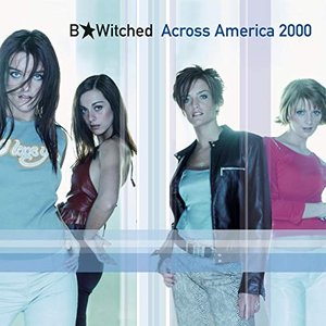 B*Witched Across America 2000 - EP