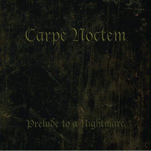 Carpe Noctem