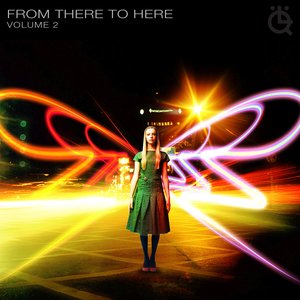 From There To Here - Volume 2