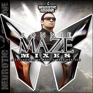Ronnie Maze Remixes Vol 1