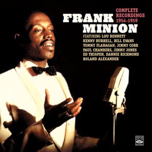 Frank Minion: Complete Recordings 1954-1959