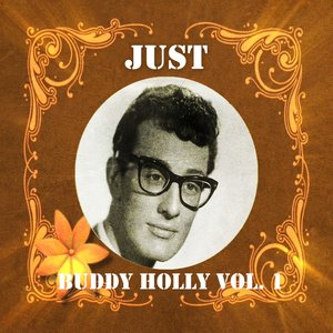 Just Buddy Holly, Vol. 1