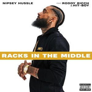 Nipsey Hussle - Racks in the Middle - Zortam Music