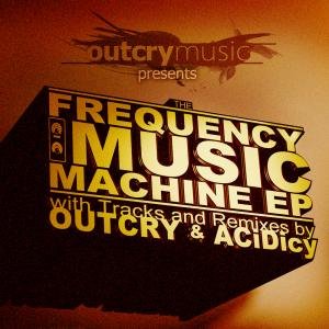 The Frequency Music Machine EP