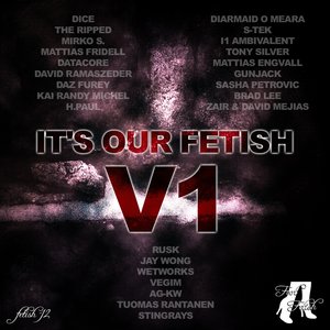 It's Our Fetish, Vol. 1