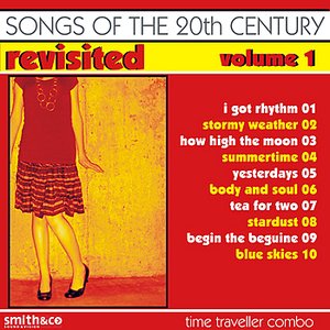 Songs Of The 20th Century / Revisited-Vol. 1