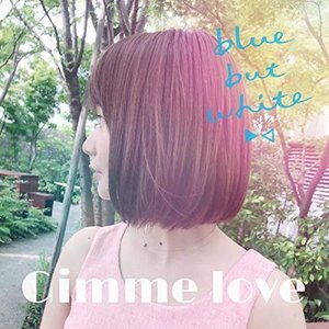Gimme love
