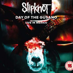 2017 - Day Of The Gusano - Live In Mexico