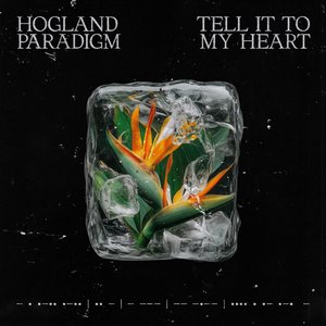 Tell It to My Heart - Single