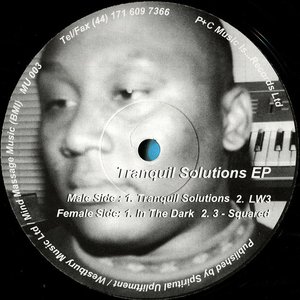 Tranquil Solutions EP