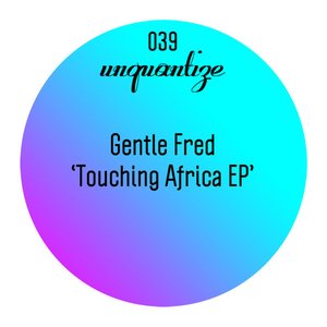 Touching Africa EP