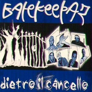 Dietro Il Cancello