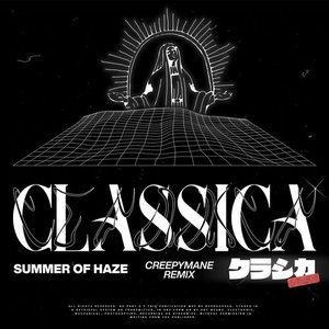 Classica (Creepymane Remix)
