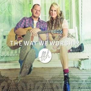 The Way We Worship