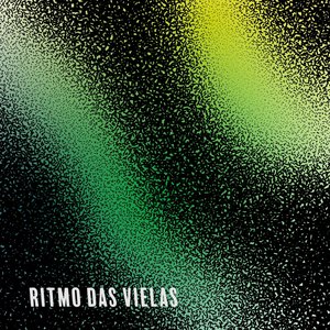 Ritmo das vielas