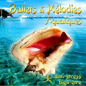 Ballets Et Mélodies Aquatiques