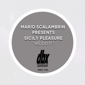 We Do It (Mario Scalambrin Presents)