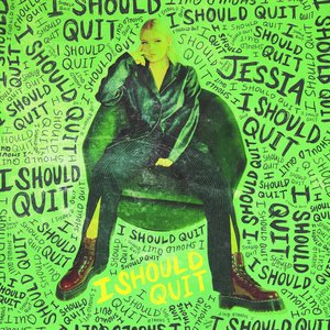 I Should Quit - Single