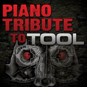 Piano Tribute to Tool