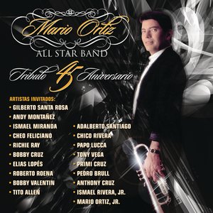 Mario Ortiz All Star Band Tributo 45 Aniversario