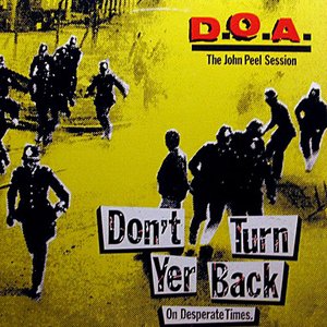 Don't Turn Yer Back (On Desperate Times)