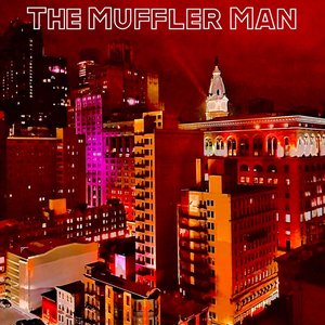 The Muffler Man